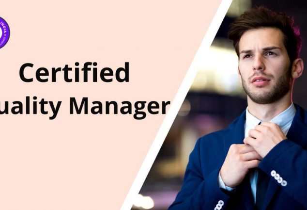 Certified Quality Manager